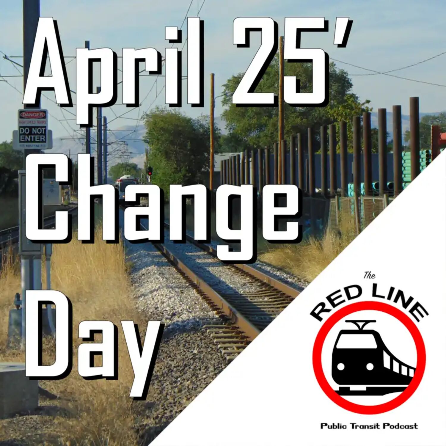 HUGE Service Increase - UTA's April 2025 Change Day!: Episode 101