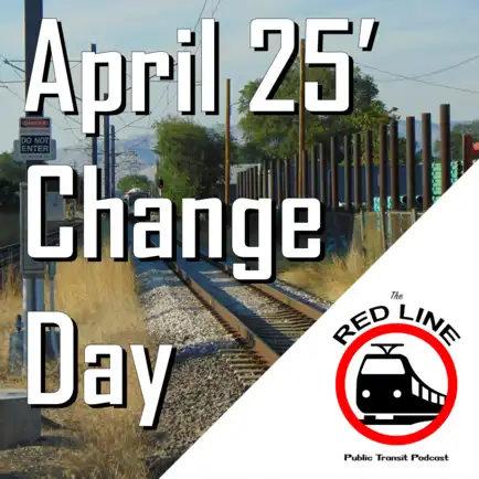HUGE Service Increase - UTA's April 2025 Change Day!: Episode 101 thumbnail
