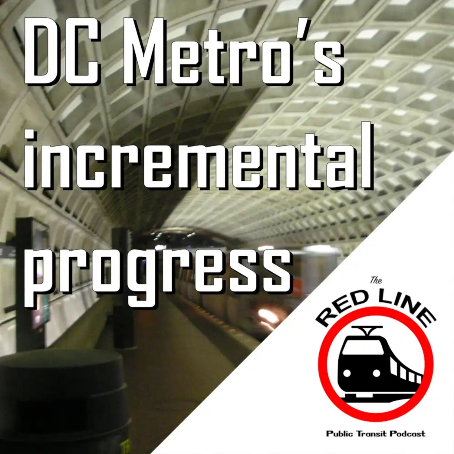 America's Subway Grows Up - DC Part 3: Episode 103