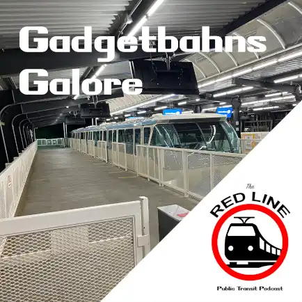 Gadgetbahns Galore!: Episode 10 thumbnail