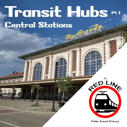 Transit Hubs Part 1 - Central Stations: Episode 12 thumbnail