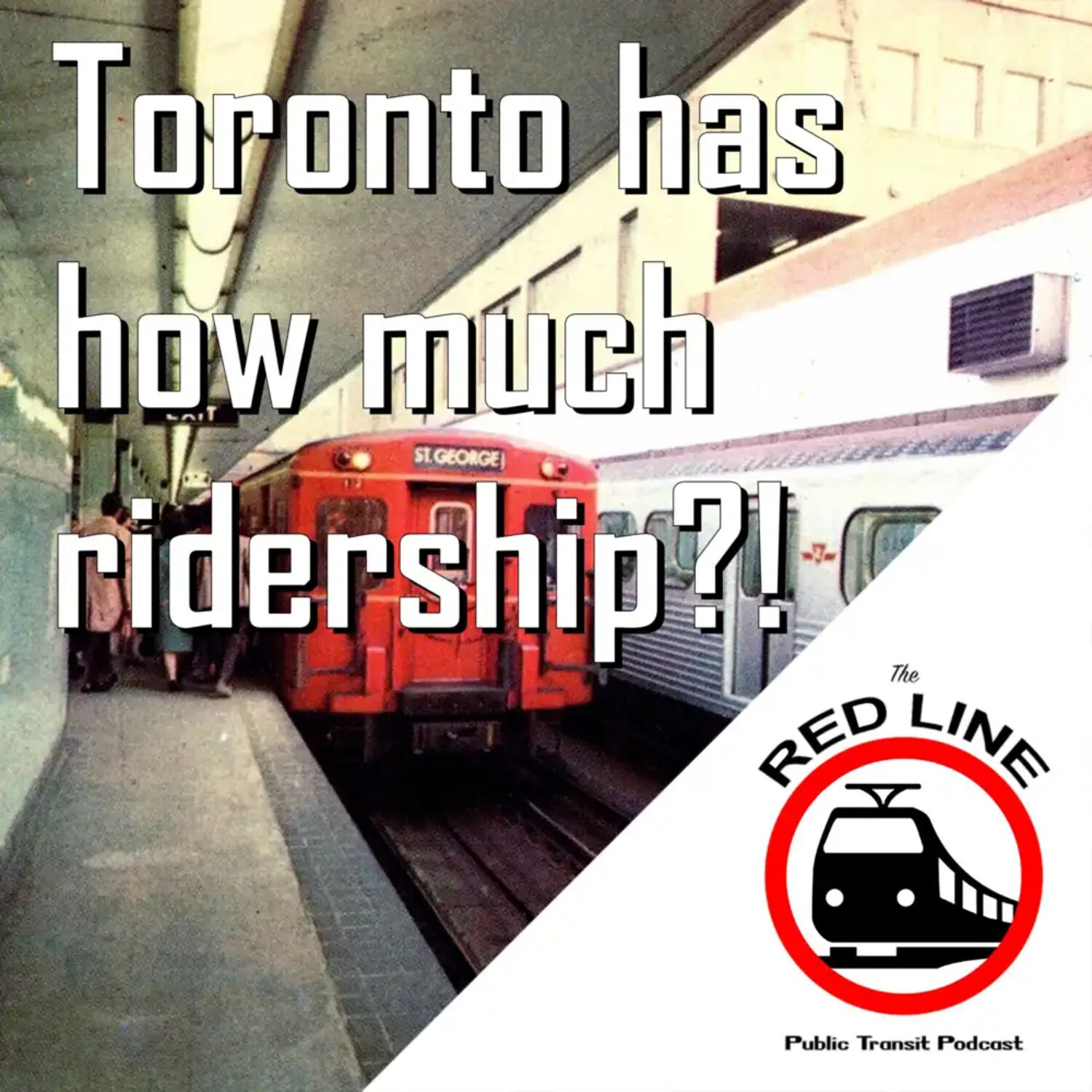 The Toronto Subway: Episode 134