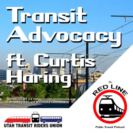 Transit Advocacy ft. Curtis Haring: Episode 13 thumbnail