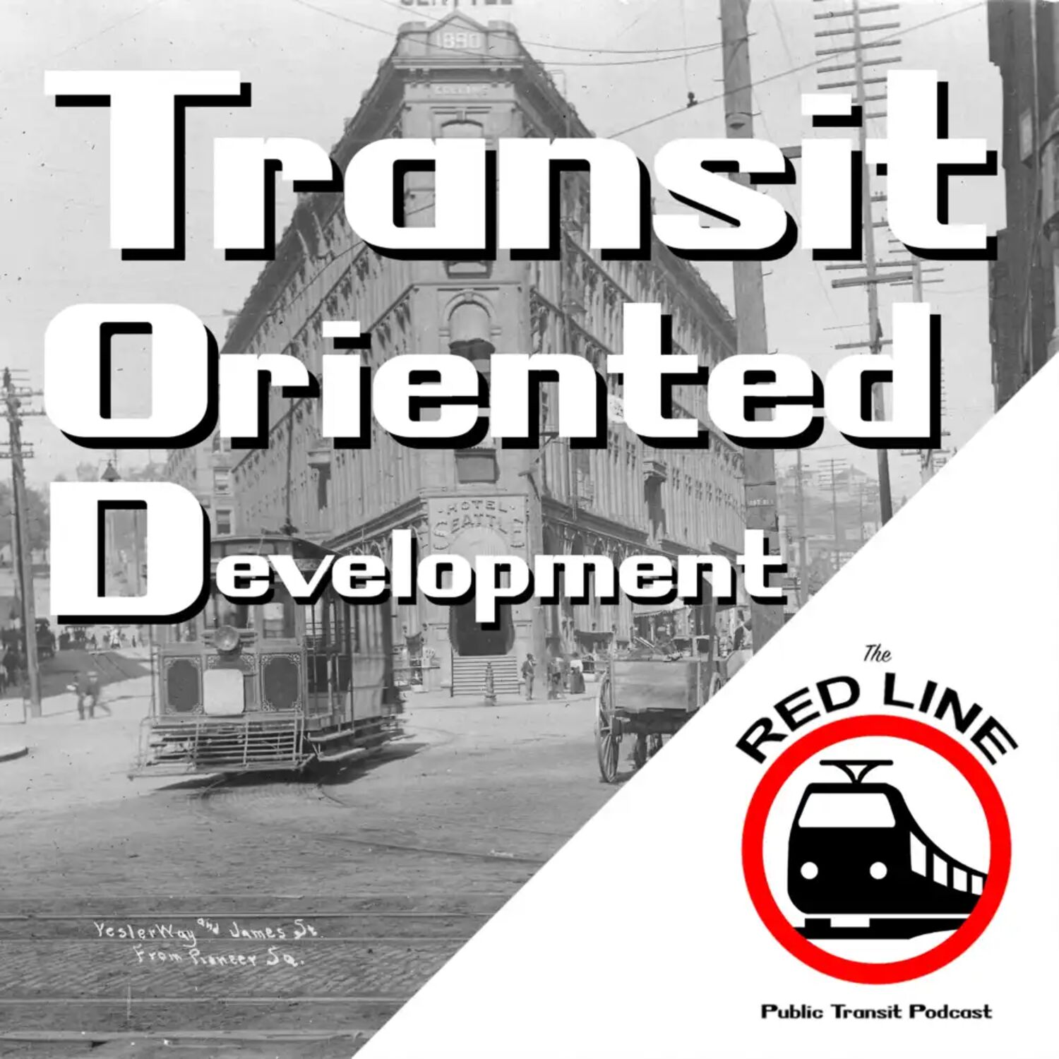Transit Oriented Development: Episode 23 episode artwork