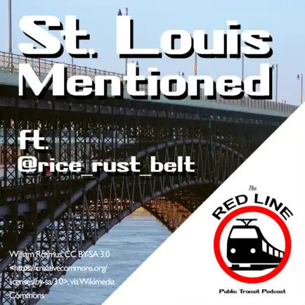 St. Louis Mentioned ft. @rice_rust_belt: Episode 31 thumbnail