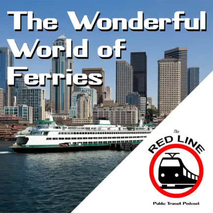 The Wonderful World of Ferries: Episode 37 thumbnail