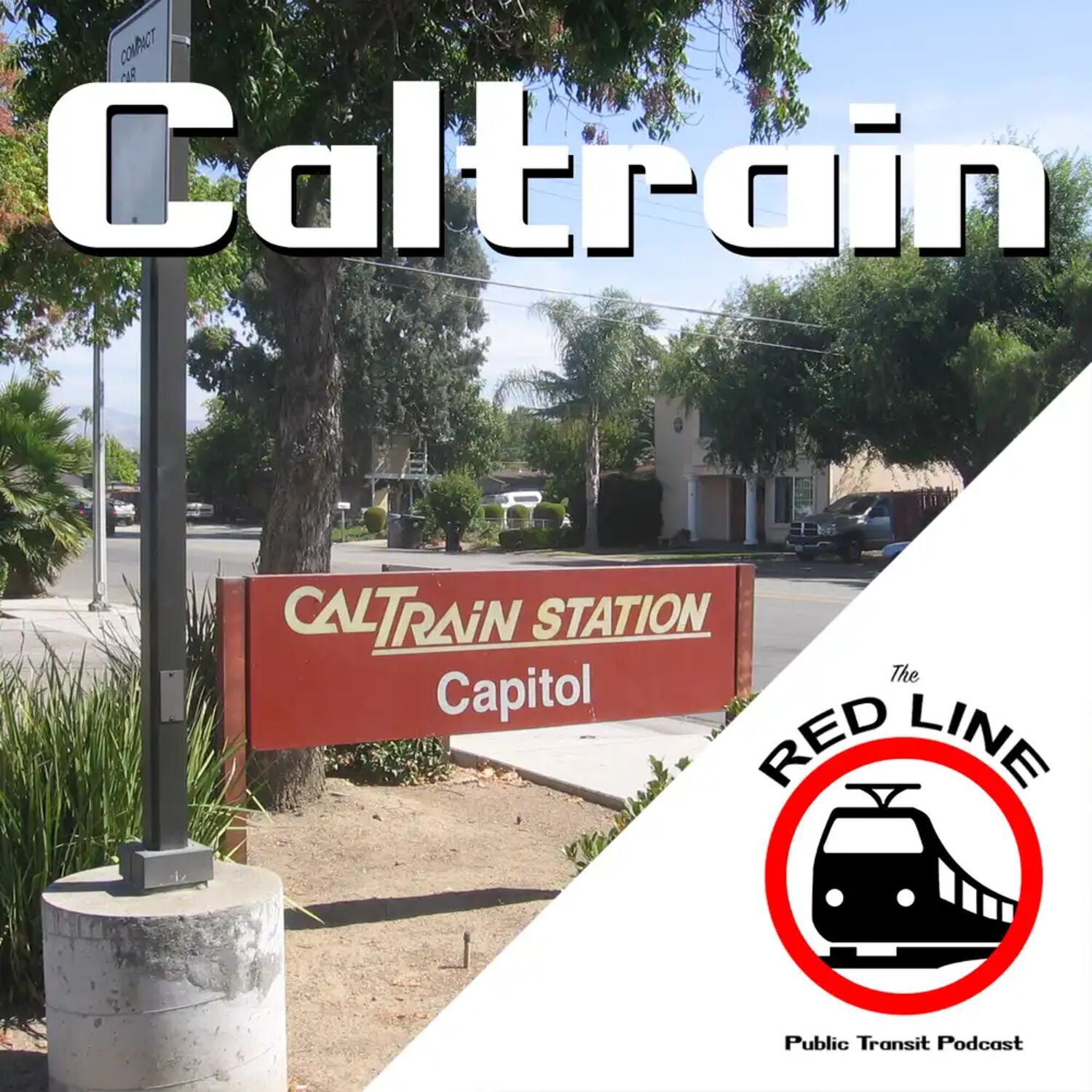 Caltrain's Continuing Commute - Bay Area part 1: Episode 39 episode artwork