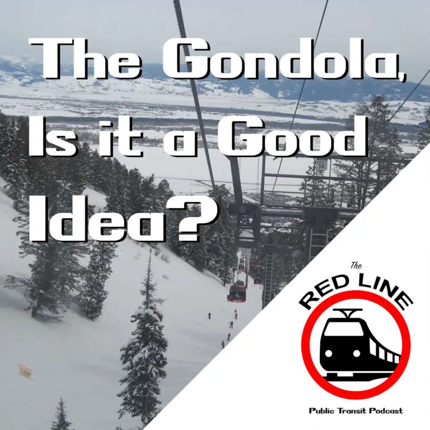UDOT Wants to Build the World's Longest Gondola: Episode 48 episode artwork