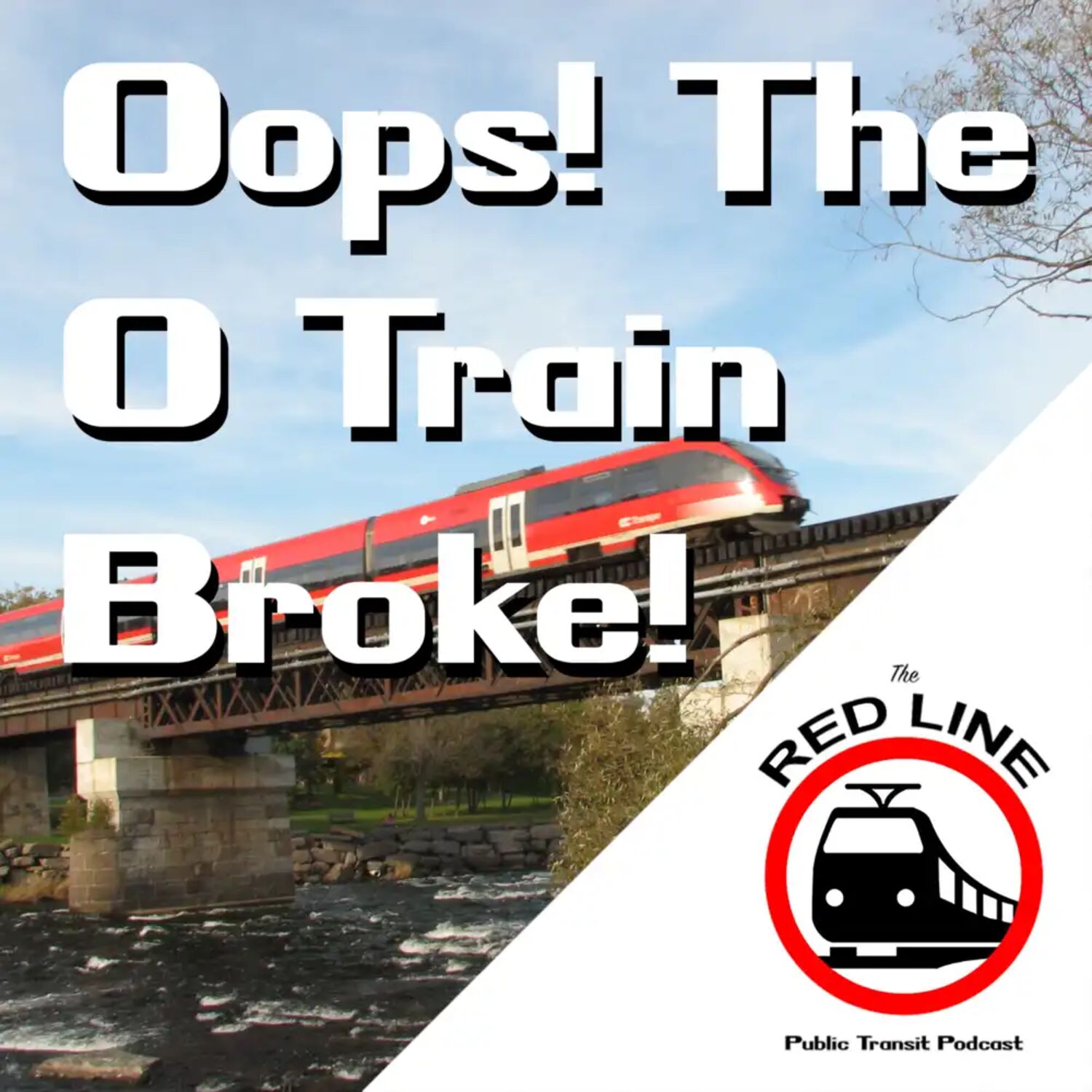 The O-Train Broke Again: Episode 49 episode artwork