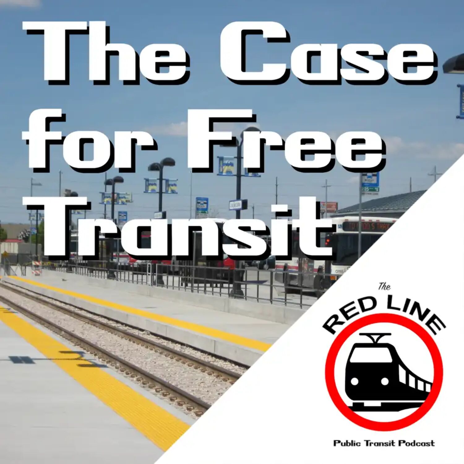 The Case for Free Transit: Episode 4 episode artwork