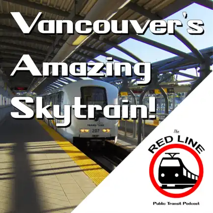 SkyTrain and SeaBus and Trolleys, Oh My!: Episode 66 thumbnail