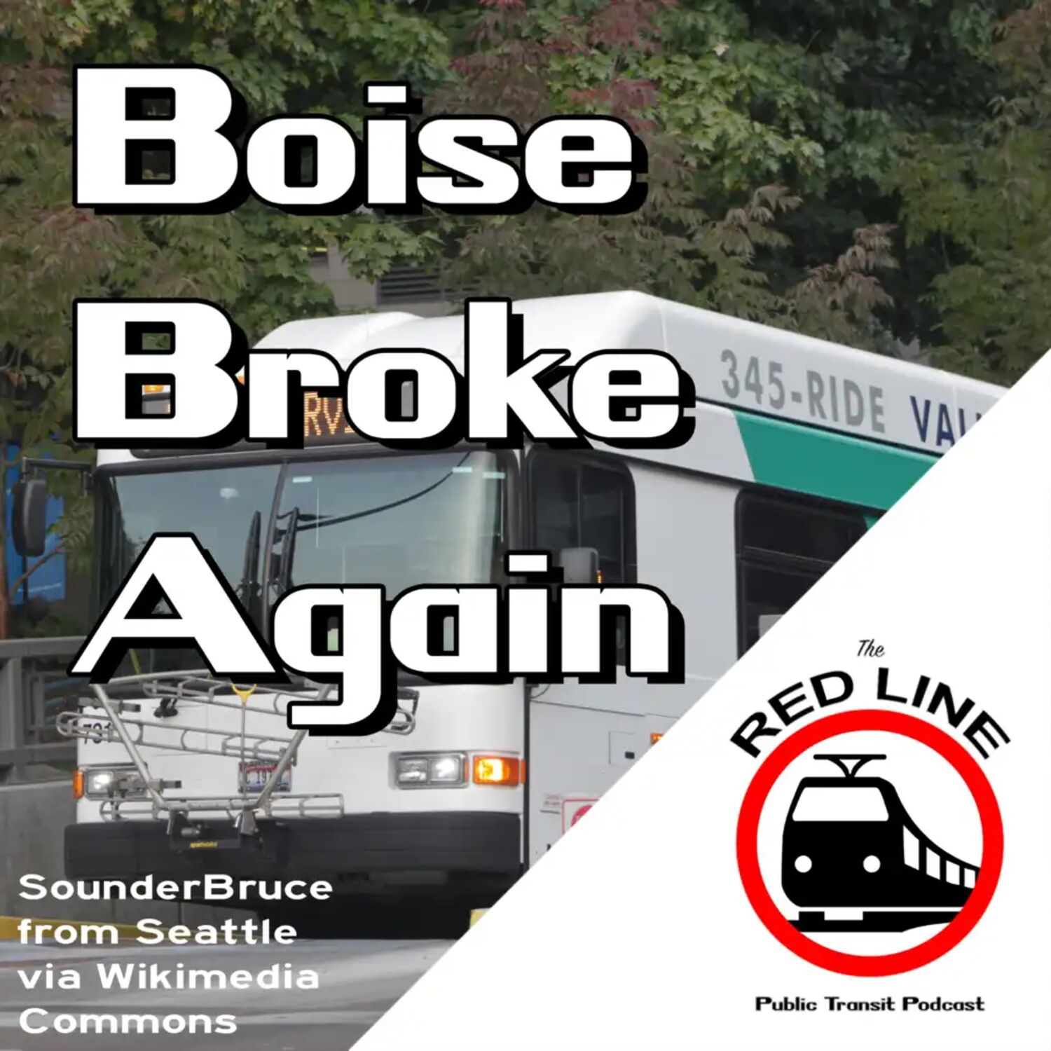 Coming Soon: Better Buses in Boise, Idaho: Episode 77 episode artwork