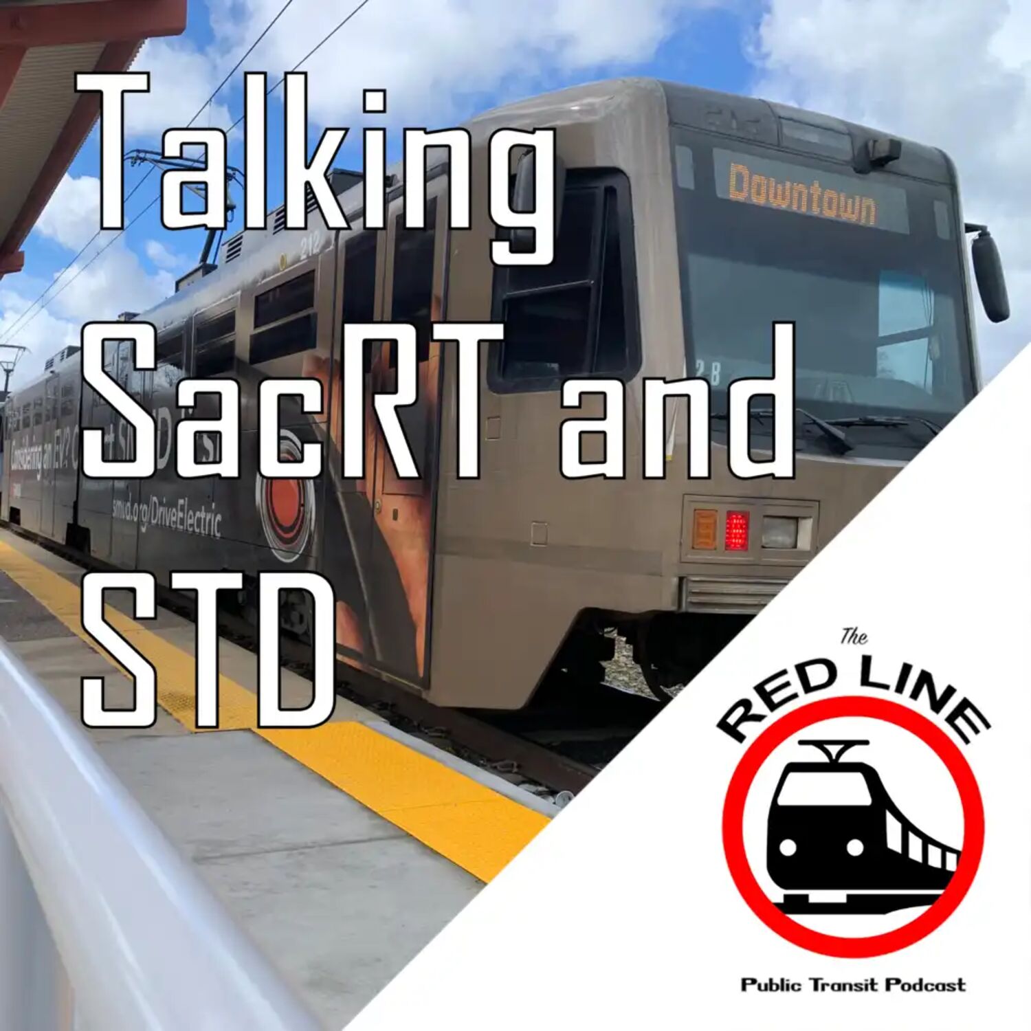 Sacramento's Transit Trouble: Episode 85 episode artwork