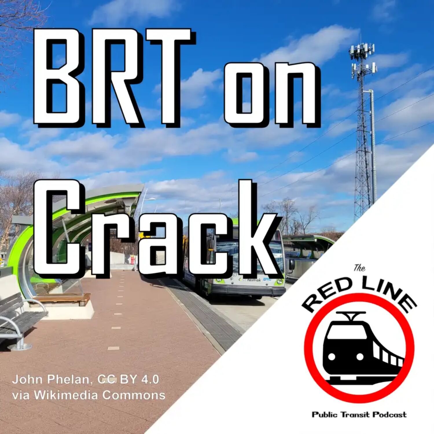CTfastrak - The Most Jacked BRT Ever: Episode 96 episode artwork
